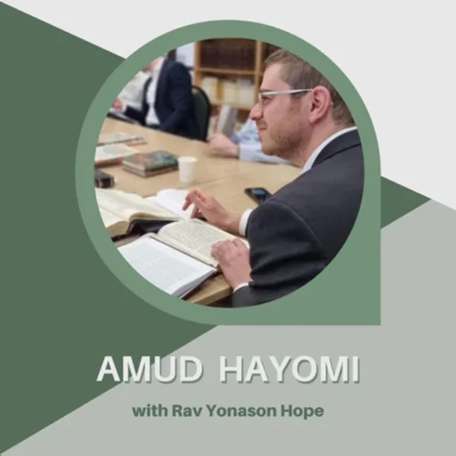 Amud Yomi with Rav Yonason Hope