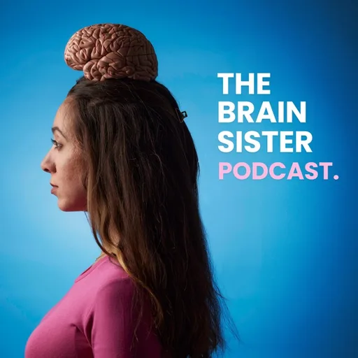הבריין סיסטר פודקאסט